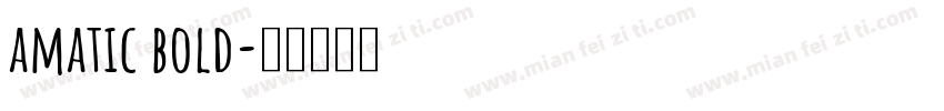 amatic bold字体转换
